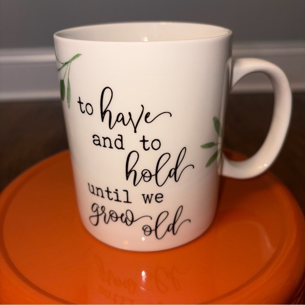White Ceramic 'To Have and To Hold' Script Mug with Green Leaf Accent